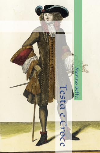 Testa e Croce (Italian Edition)