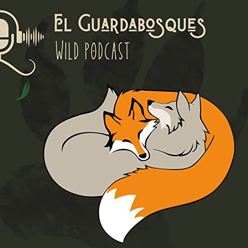 El Guardabosques WildPodcast cover art