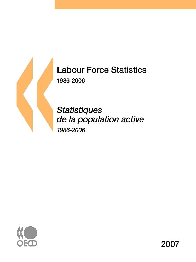 Buy Labour Force Statistics 1986-2006 — BookShops.in