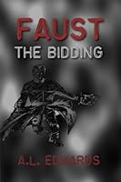 Faust : The Bidding 1499562985 Book Cover
