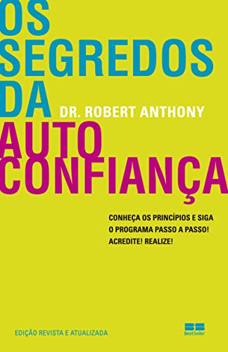 Os segredos da autoconfiança: