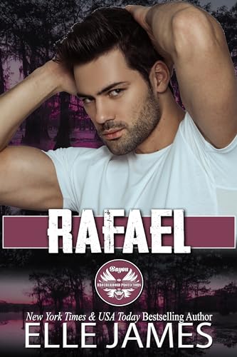 Rafael (Bayou Brotherhood Protectors Book 5)