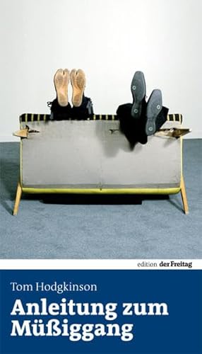 Anleitung Zum Mu¨ssiggang [German] 3936252238 Book Cover