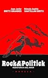 Rock&Politick: Resistencia del amor (Spanish Edition)