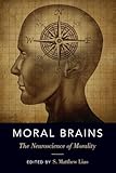 Moral Brains: The Neuroscience of Morality