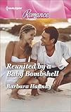 Reunited by a Baby Bombshell (Harlequin Romance Book 4564)
