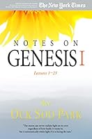 Notes on Genesis I, Lectures 1 - 25 8985422960 Book Cover