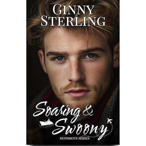 Soaring and Swoony Audiolibro Por Ginny Sterling arte de portada
