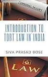  Introduction to Tort Law in India