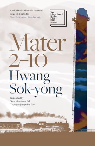 Mater 2–10: shortlisted for the International Booker Prize 2024