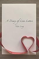 A Diary of Love Letters 1520360622 Book Cover