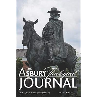 The Asbury Theological Journal Vol 49 No 2