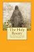 The Holy Rosary: With Meditations on the Life of Christ from the Visions of Venerable Anne Catherine Emmerich