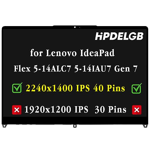 HPDELGB Screen Replacement for Lenovo IdeaPad Flex 5-14ALC7 5-14IAU7 Gen 7 82R9 82R7 82TA Series 14.0 inch 2.2K 2240x1400 IPS LCD Touch Screen Display Digitizer Assembly Bezel (2240x1400 IPS 40 Pins)