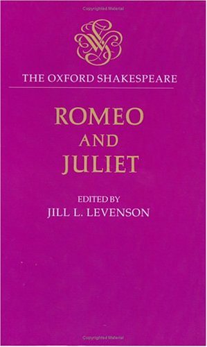 Romeo and Juliet (The Oxford Shakespeare)