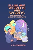 Filling Your Worlds With Words 1966121032 Book Cover