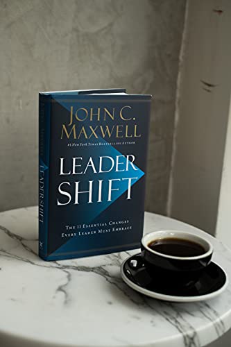 Leadershift: The 11 Essential Changes Every Leader Must Embrace #TOP3