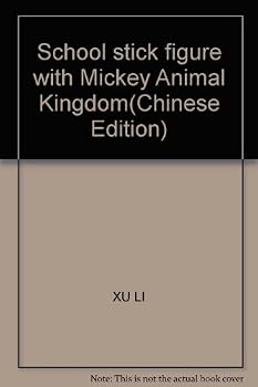 Paperback School stick figure with Mickey Animal Kingdom(Chinese Edition) Book