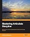 Mastering Articulate Storyline
