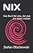 Produktbild NIX: Das Buch für alle, die mal nix lesen wollen