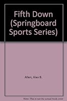 Fifth Down (Springboard Sports Series) 0807524328 Book Cover