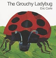 The Grouchy Ladybug[GROUCHY LADYBUG][Paperback] B003B0Q9GA Book Cover
