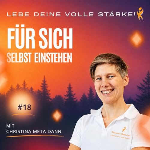 #18 F&uuml;r sich selbst einstehen