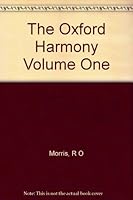 The Oxford Harmony Volume One B001OZP668 Book Cover