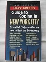 Mark Green's Guide to Coping in New York City 0760720088 Book Cover
