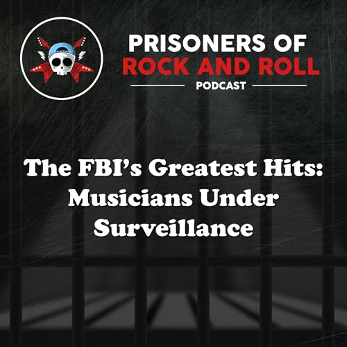 Page de couverture de 101 -- The FBI's Greatest Hits: Musicians Under Surveillance