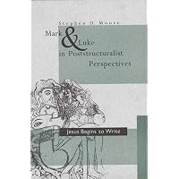 [(Mark and Luke in Poststructuralist Perspectives