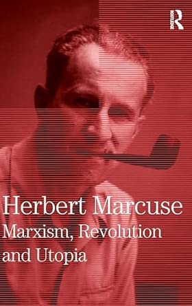 Marxism, Revolution and Utopia: Collected Papers of Herbert Marcuse, Volume 6-Wow! eBook