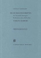 Thematischer Katalog der Musikhandschriften der Furstlich Oettingen-Wallerstein'schen Bibliothek Schloss Harburg (Kataloge bayerischer Musiksammlungen) 3873280256 Book Cover