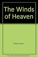 The Winds of Heaven B001CG3EGI Book Cover
