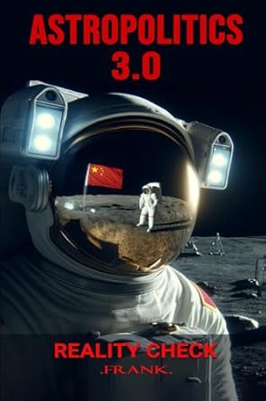 ASTROPOLITICS 3.0: REALITY CHECK (REALITY CHECK - FRANK)