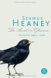 Die Amsel von Glanmore: Gedichte 1965 - 2006 - Seamus Heaney