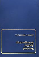 Practical Applied Roentgenology 0683056506 Book Cover