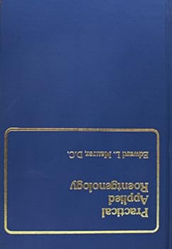 Hardcover Practical Applied Roentgenology Book