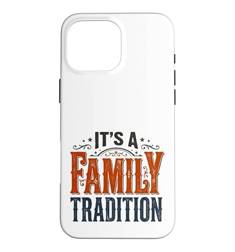 It�fs a Family Tradition Reunion Matching Vintage �X�}�z�P�[�X iPhone 16 Pro Max �p
