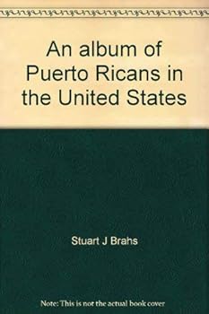 Hardcover An album of Puerto Ricans in the United States Book