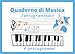 Produktbild Quaderno di Musica Pentagrammato: per Bambini. Formato piccolo A5 orizzontale, 4 pentagrammi per pagina, pentagramma grande