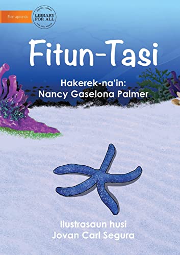 Starfish - Fitun-Tasi (Tetum Edition)