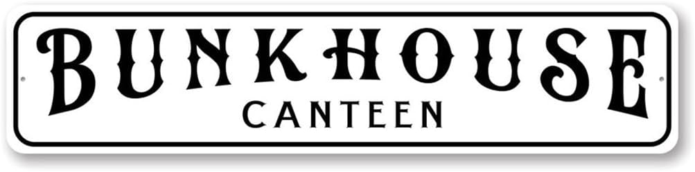 Bunkhouse Canteen Sign - 6 x 24