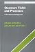 Quantum Fields and Processes: A Combinatorial Approach (Cambridge Studies in Advanced Mathematics)
