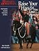 Raise Your Hand if You Love Horses: Pat Parelli's Journey From Zero To Hero (Western Horseman Books)