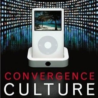 Episode 96 &ndash; 'Convergence Culture' w/ Author Henry Jenkins