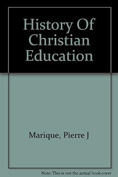 History of Christian Education