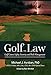 Golf Law; Golf Course Safety, Security and Risk Management (1)