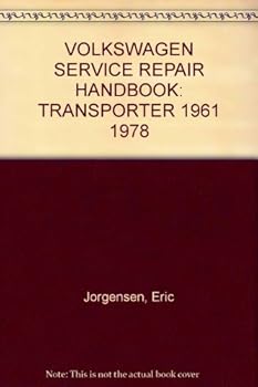 VOLKSWAGEN SERVICE REPAIR HANDBOOK: TRANSPORTER 1961 1978