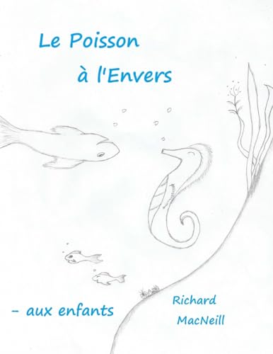 Le Poisson a l'Envers (French Edition)